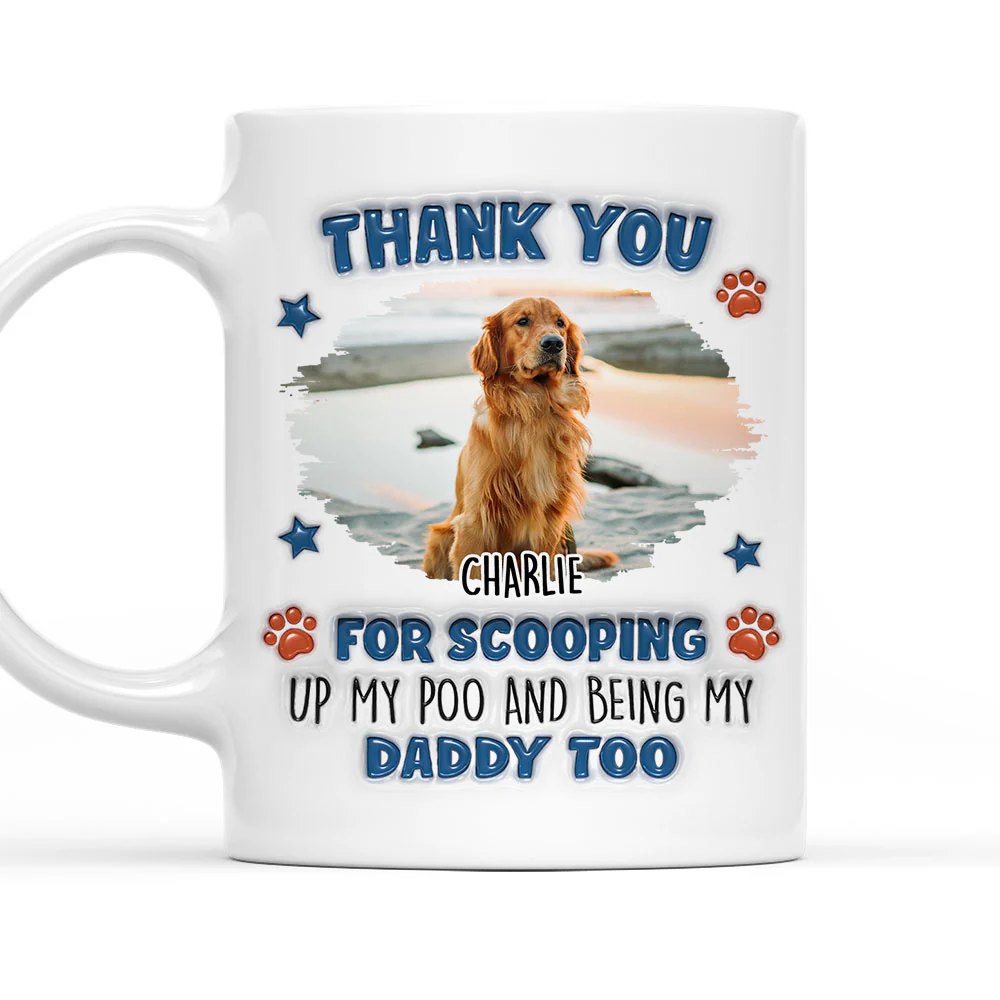 Scooping My Poo Photo - Personalized Custom 3D Inflated Effect Coffee Mug