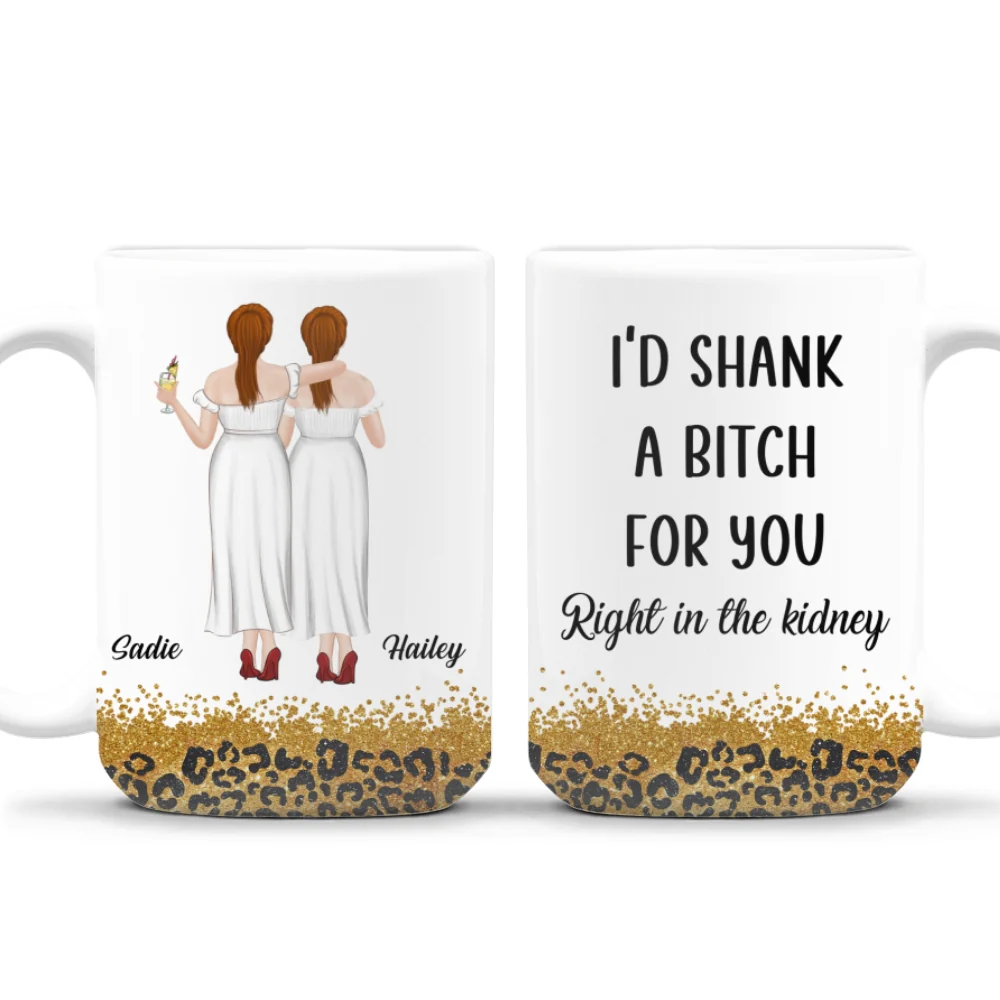 Shank A Bitch For You - Personalized Custom Coffee Mug - Image 7