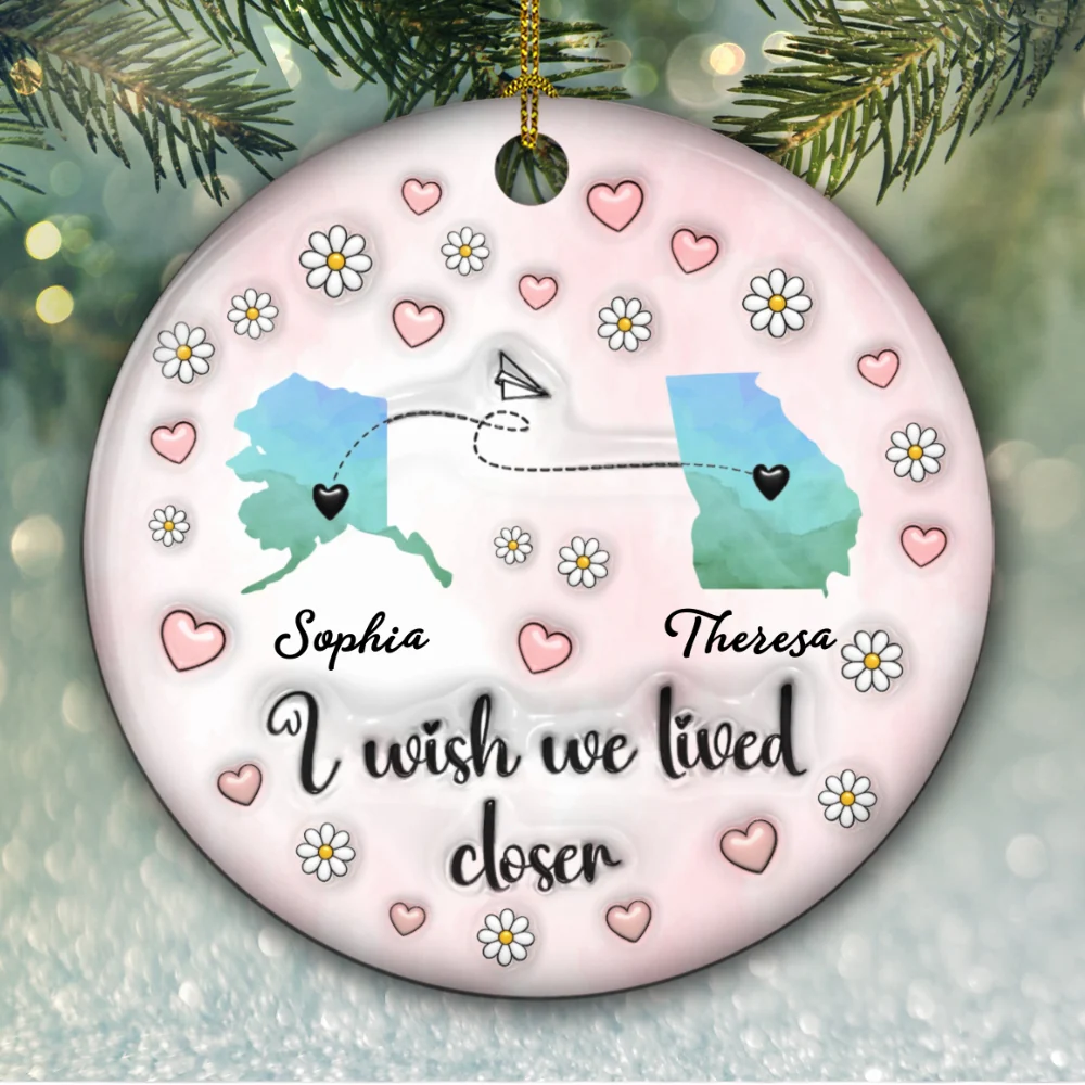 Side By Side Or Miles Apart - Personalized Custom 3D Inflated Effect Ceramic Ornament - Image 5