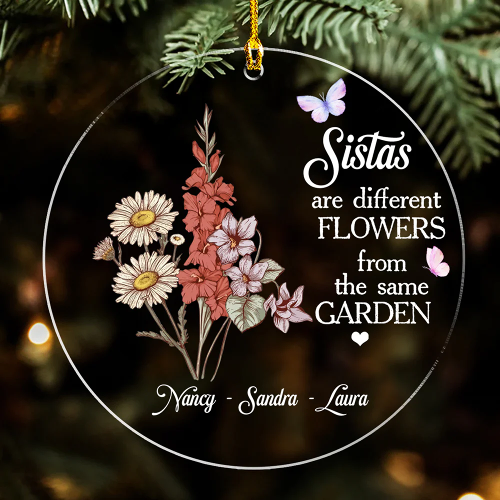 Sisters Are Different Flower - Personalized Custom Acrylic Ornament - Image 2