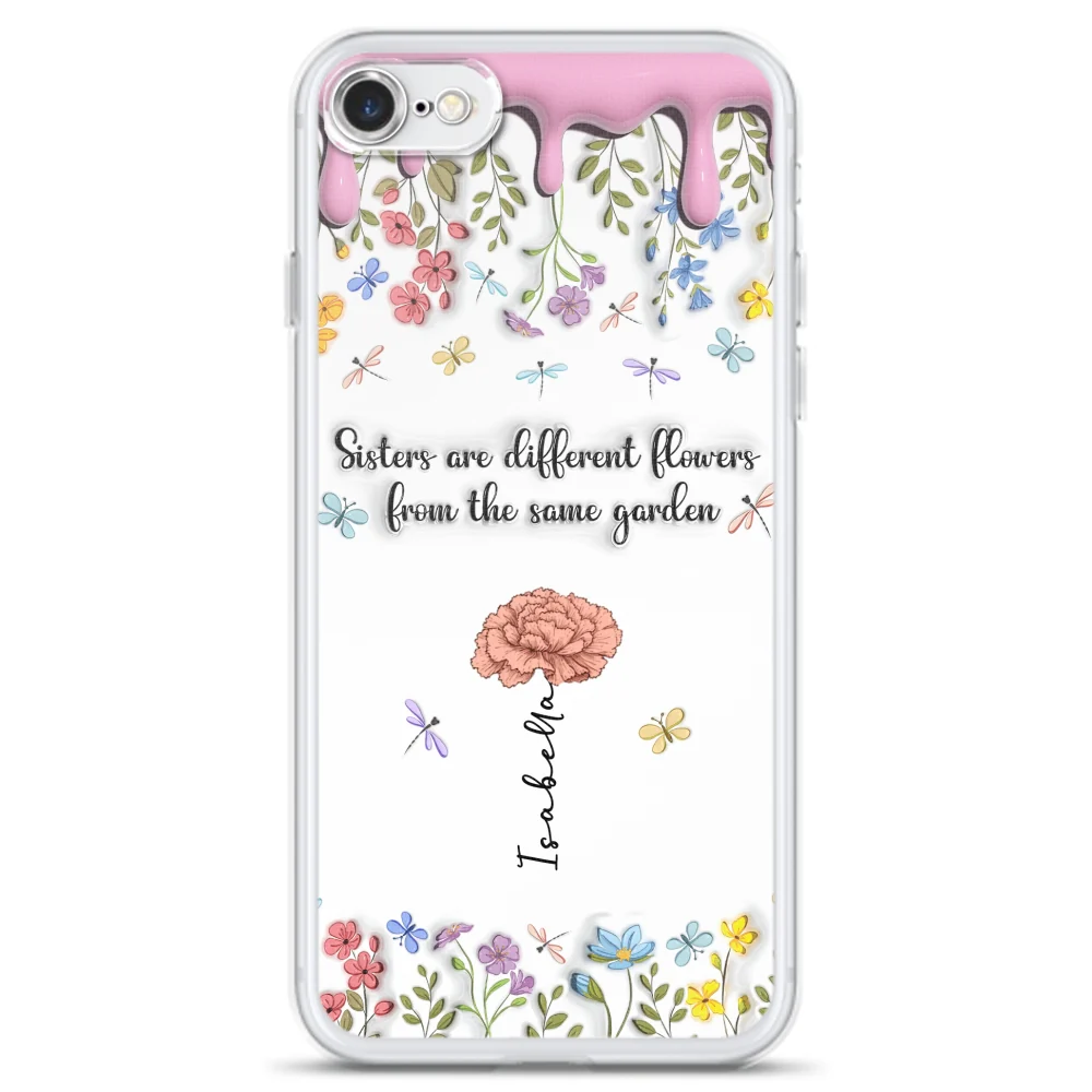 Sisters Are Different Flowers From The Same Garden - Personalized Custom 3D Inflated Effect Phone Case - Image 7