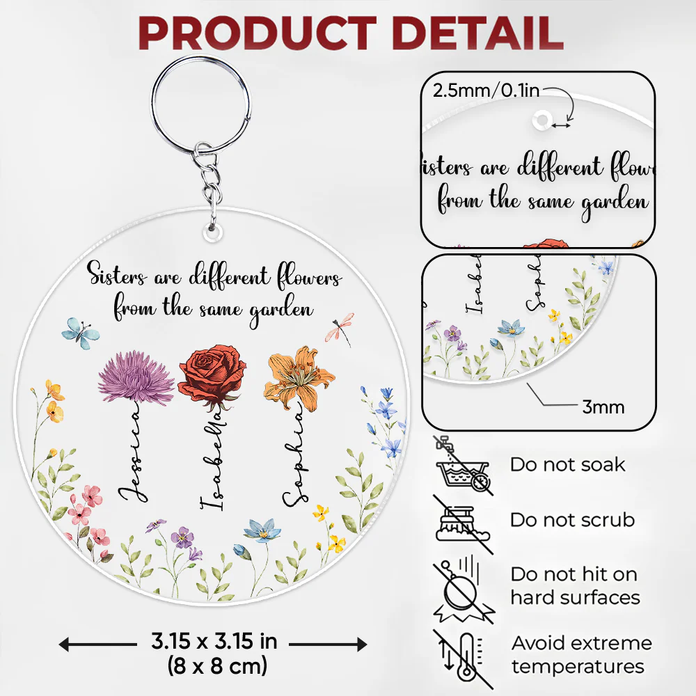 Sisters Are Different Flowers From The Same Garden - Personalized Custom Acrylic Keychain - Image 2