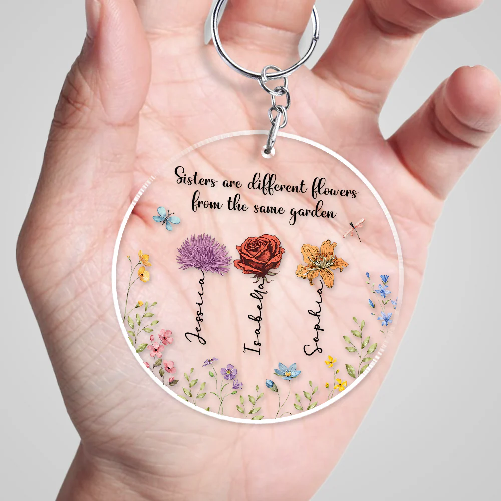 Sisters Are Different Flowers From The Same Garden - Personalized Custom Acrylic Keychain - Image 3