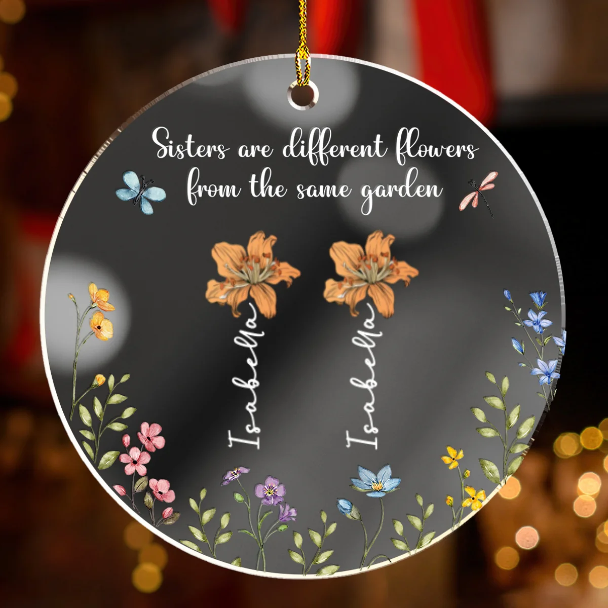 Sisters Are Different Flowers From The Same Garden - Personalized Custom Mirrored Acrylic Ornament - Image 6