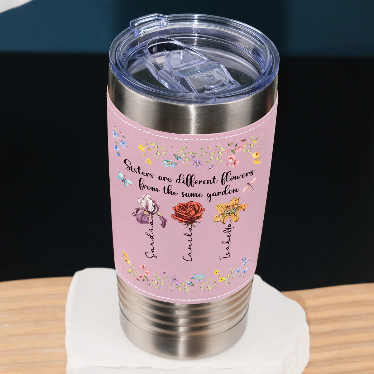 Sisters Are Different Flowers From The Same Garden - Personalized Custom Pink Leather Tumbler - Image 2