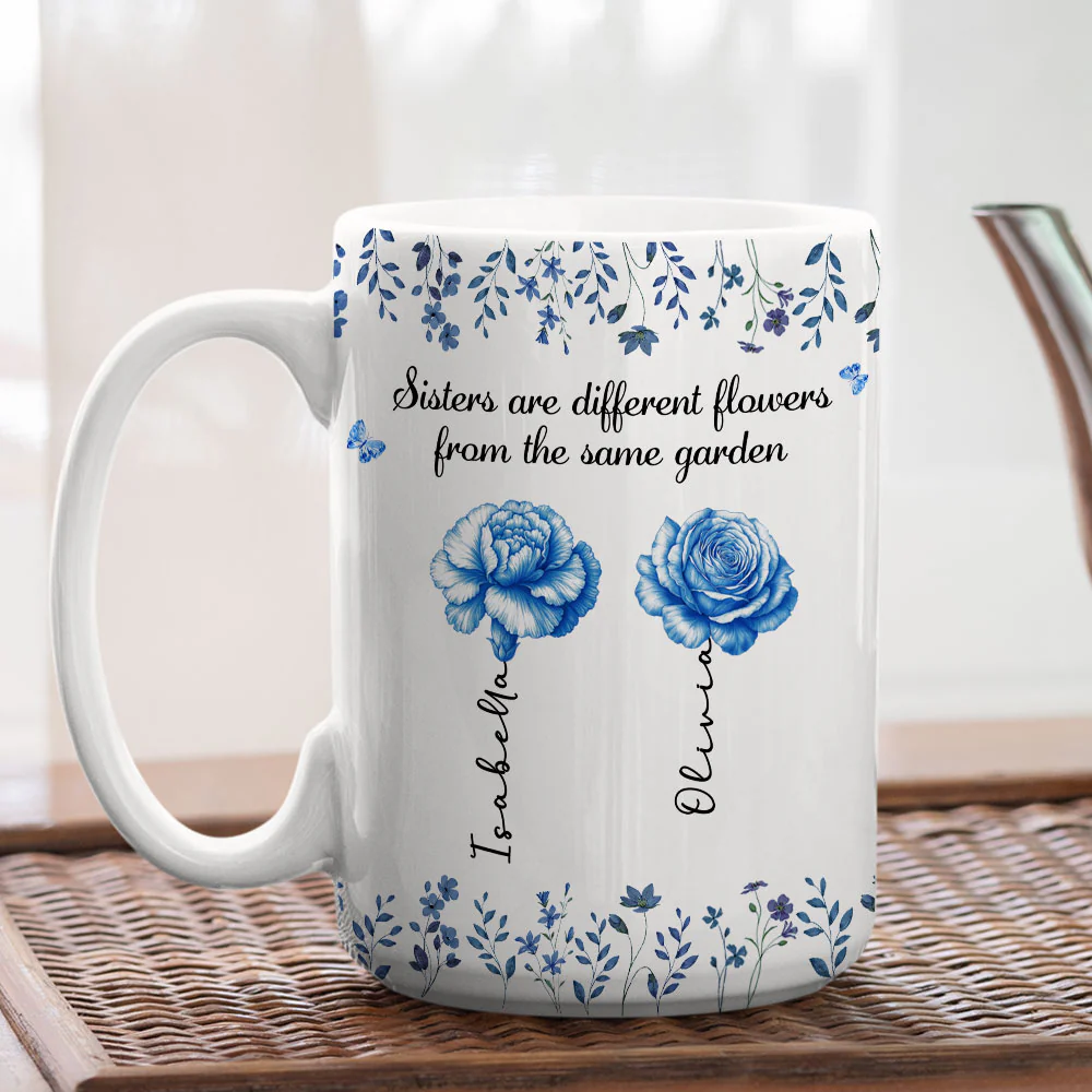 Sisters Are Different Flowers Toile De Jouy Style - Personalized Custom Coffee Mug - Image 6