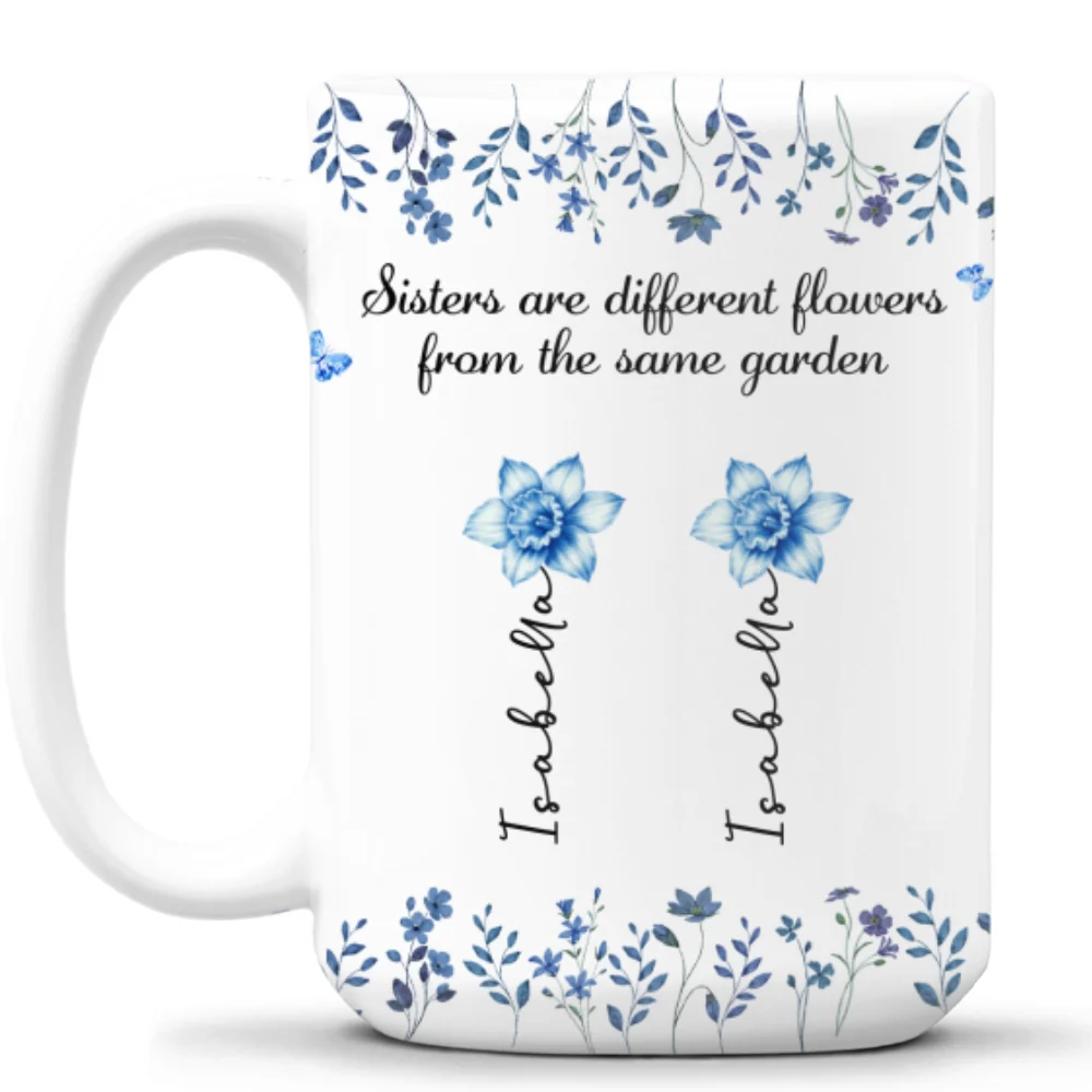 Sisters Are Different Flowers Toile De Jouy Style - Personalized Custom Coffee Mug - Image 8