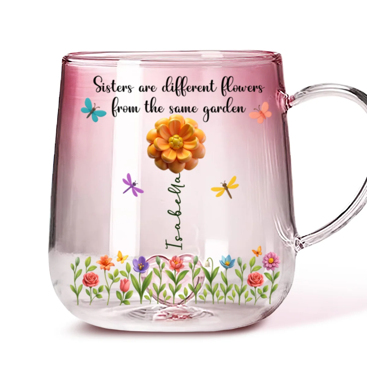 Sisters Are Flowers - Personalized Custom Pink Gradient Glass Mug - Image 6