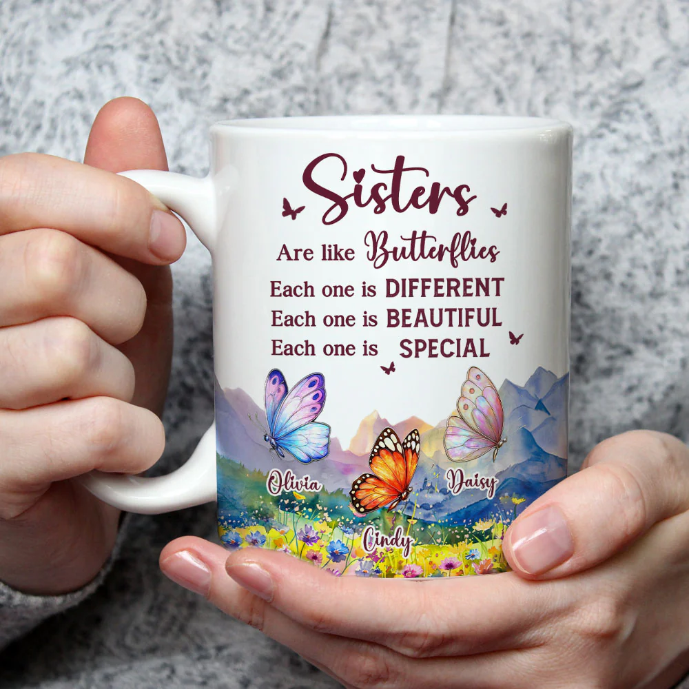 Sisters Are Like Butterflies - Personalized Custom Coffee Mug - Image 4