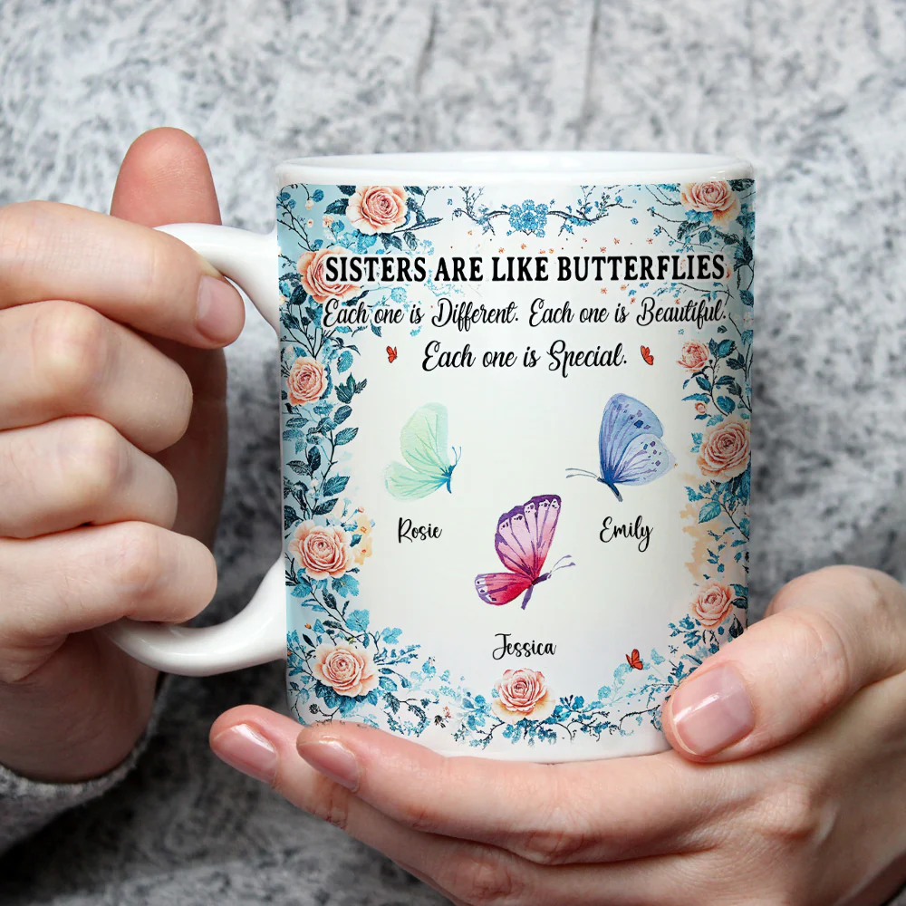 Sisters Are Like Butterflies - Personalized Custom Coffee Mug - Image 4