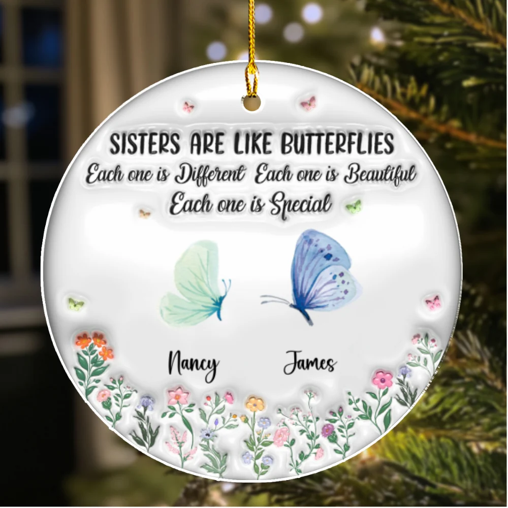 Sisters Bloom Like Butterflies - Personalized Custom 3D Inflated Effect Acrylic Ornament - Image 6