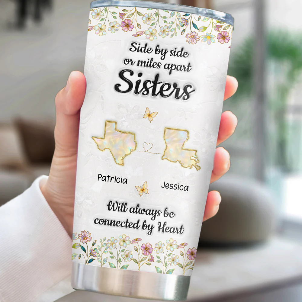 Sisters Connected By Heart - Personalized Custom 3D Inflated Effect Tumbler - Image 4
