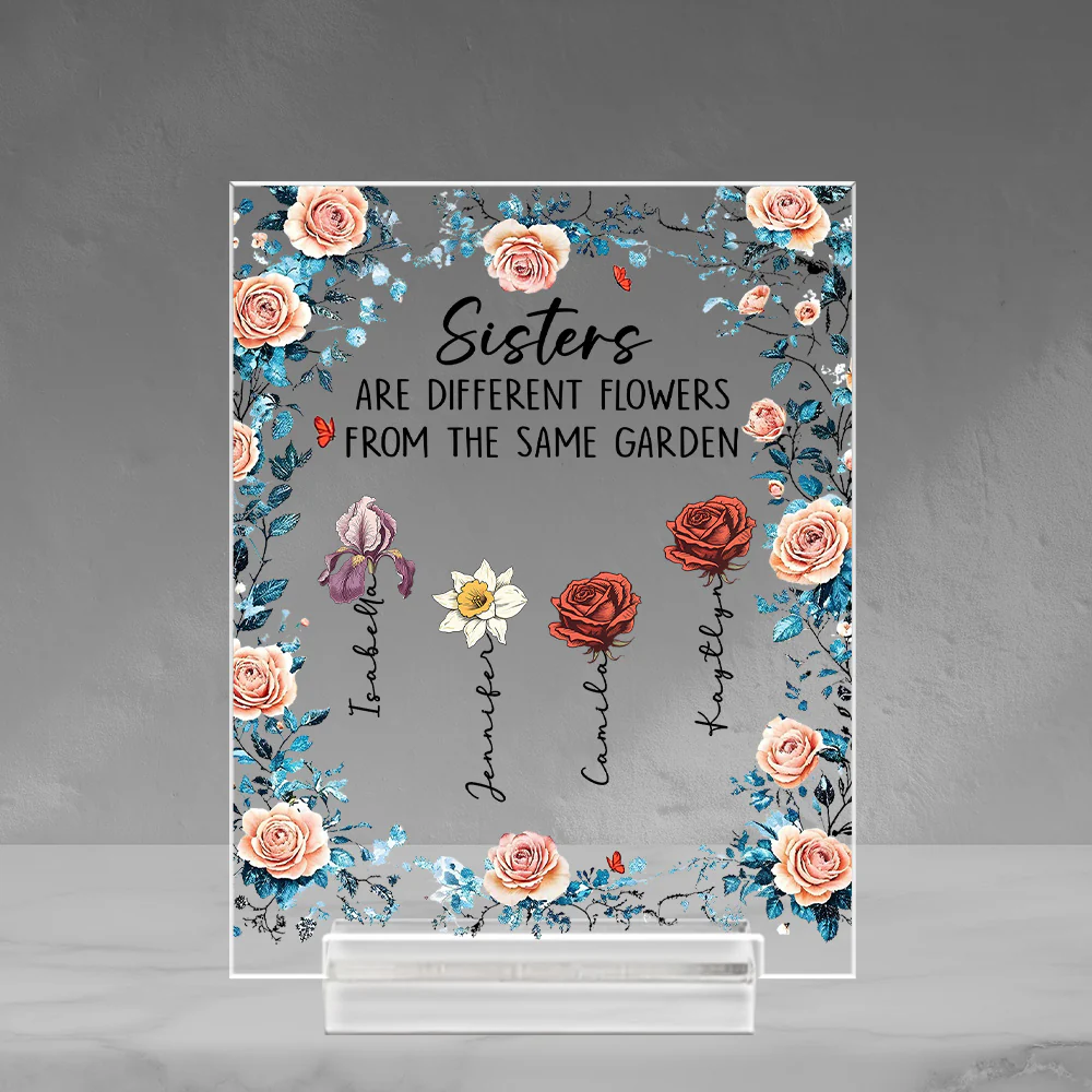 Sisters Fill The World With Beauty - Personalized Custom Acrylic Plaque With Base - Image 4