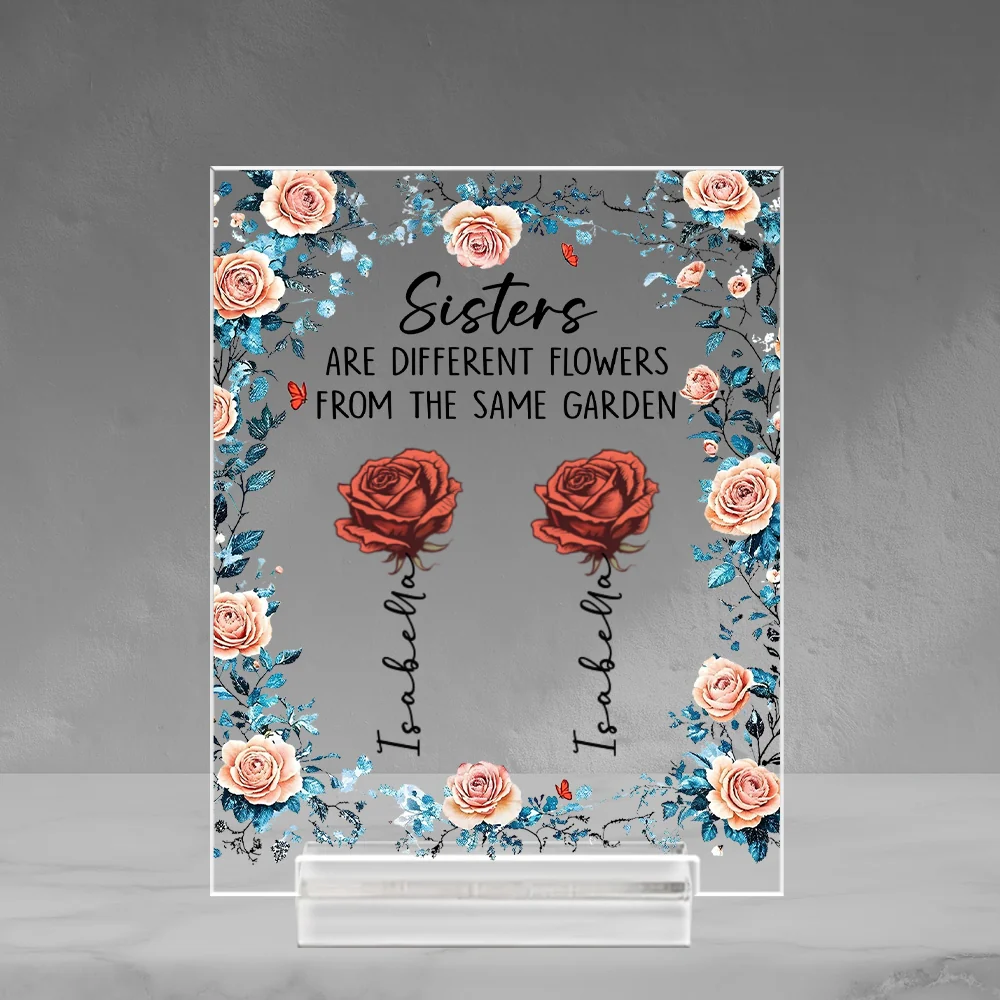 Sisters Fill The World With Beauty - Personalized Custom Acrylic Plaque With Base - Image 5