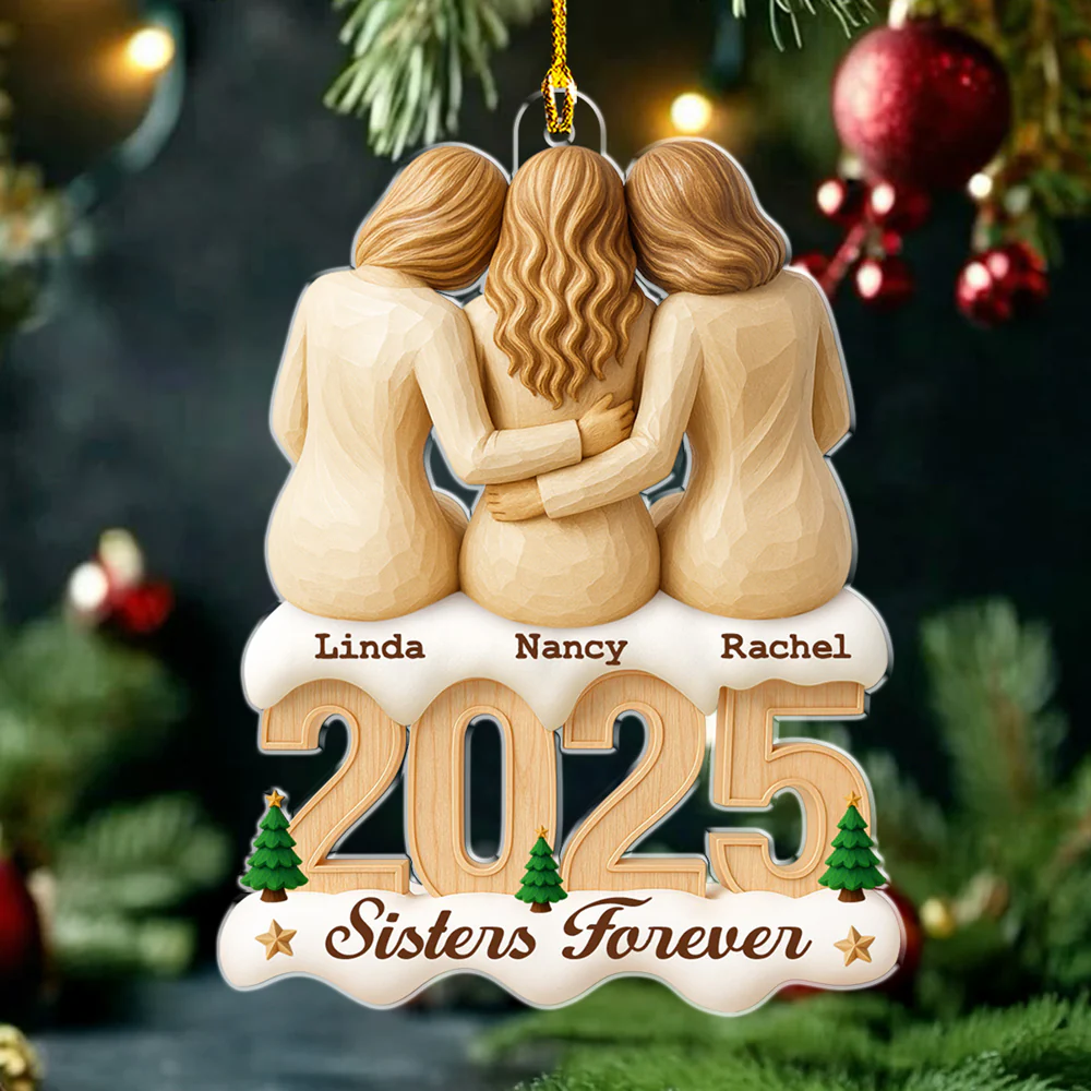 Sisters Forever 2025 - Personalized Custom Acrylic Ornament - Image 6