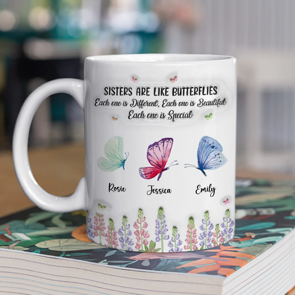 Sisters Nurture With Endless Care - Personalized Custom 3D Inflated Effect Mug - Image 2