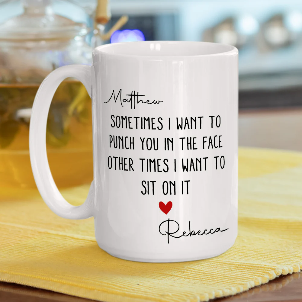 Sit On It - Personalized Custom Coffee Mug - Image 2