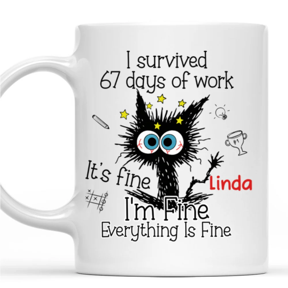 Six Seven Days Of Work - Personalized Custom Coffee Mug - Image 7