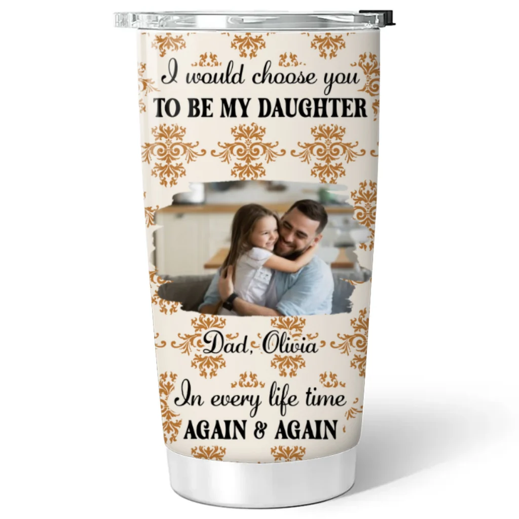 So Proud Of You My Daughter Photo - Personalized Custom Tumbler - Image 7