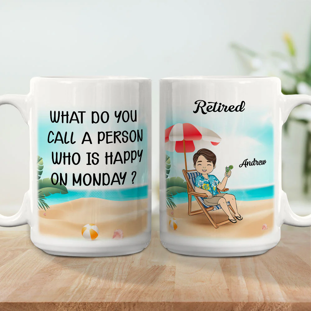 Someone Happy On Monday - Personalized Custom Coffee Mug - Image 5