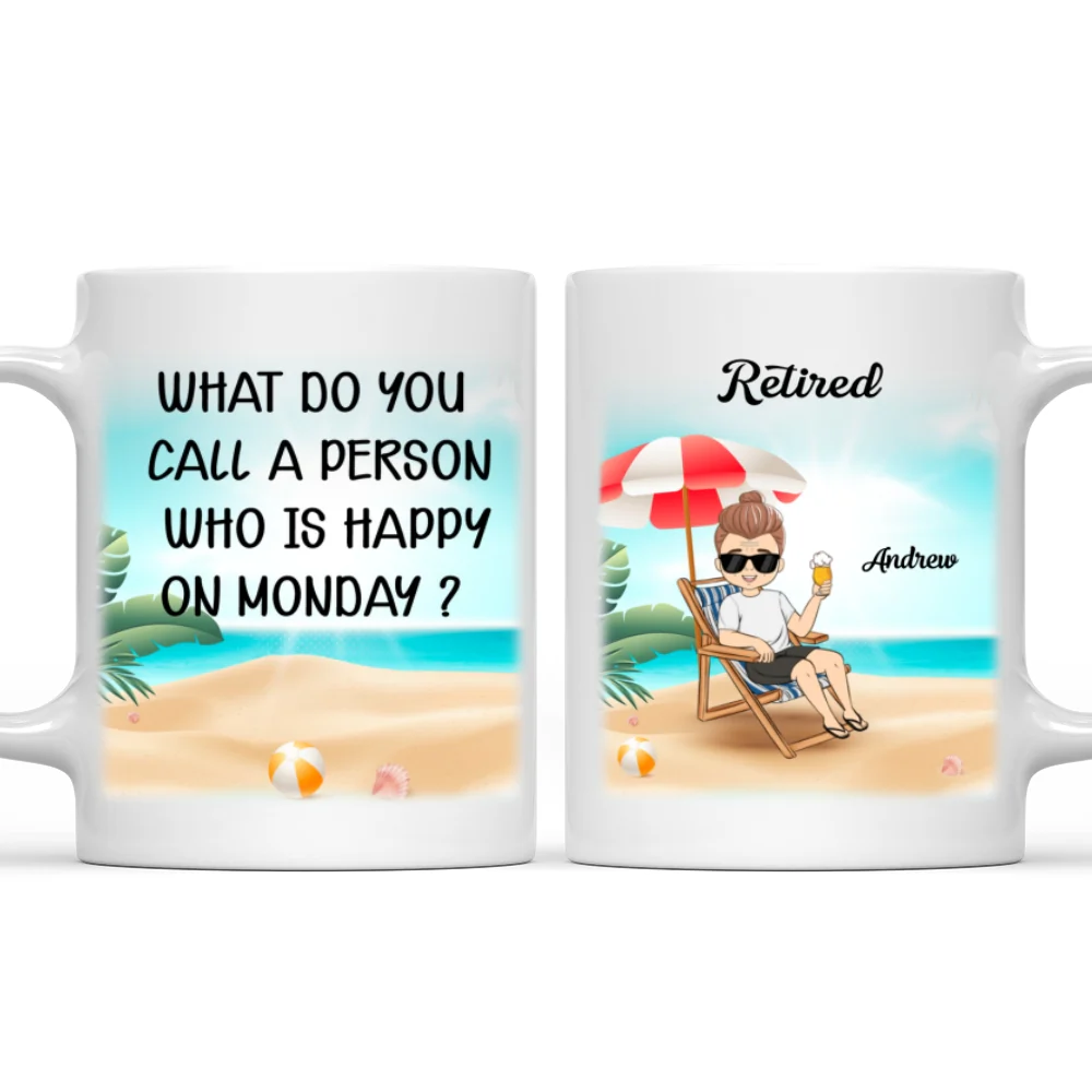 Someone Happy On Monday - Personalized Custom Coffee Mug - Image 6