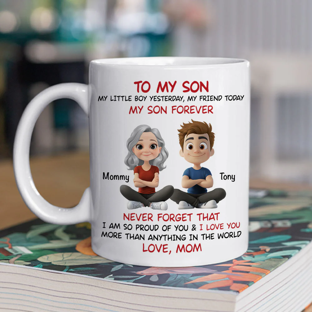 Son You Are My Little Boy Yesterday - Personalized Custom Coffee Mug - Image 2