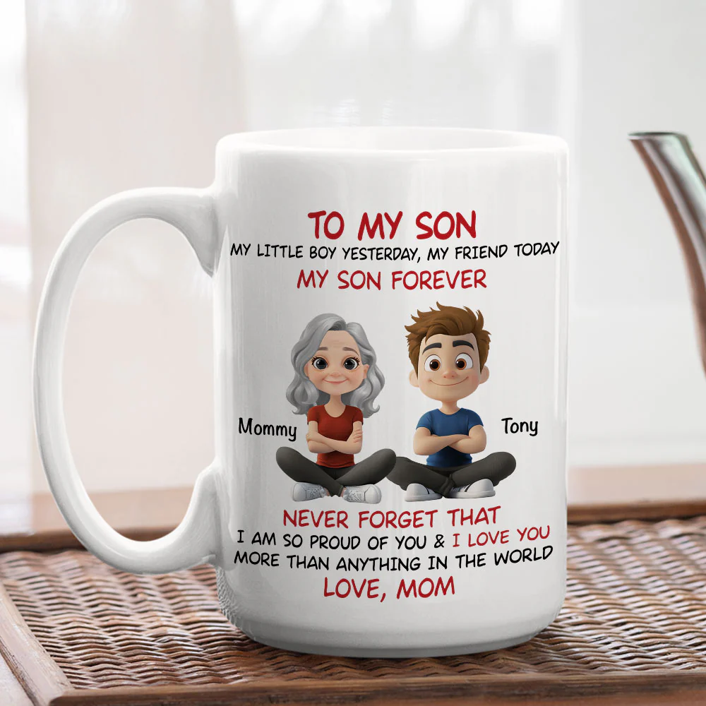 Son You Are My Little Boy Yesterday - Personalized Custom Coffee Mug - Image 3