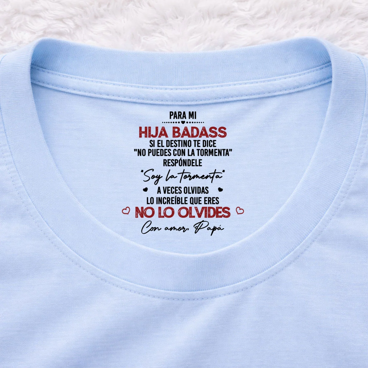 Soy la tormenta - Camiseta personalizada con estampado interior en el cuello - Image 8