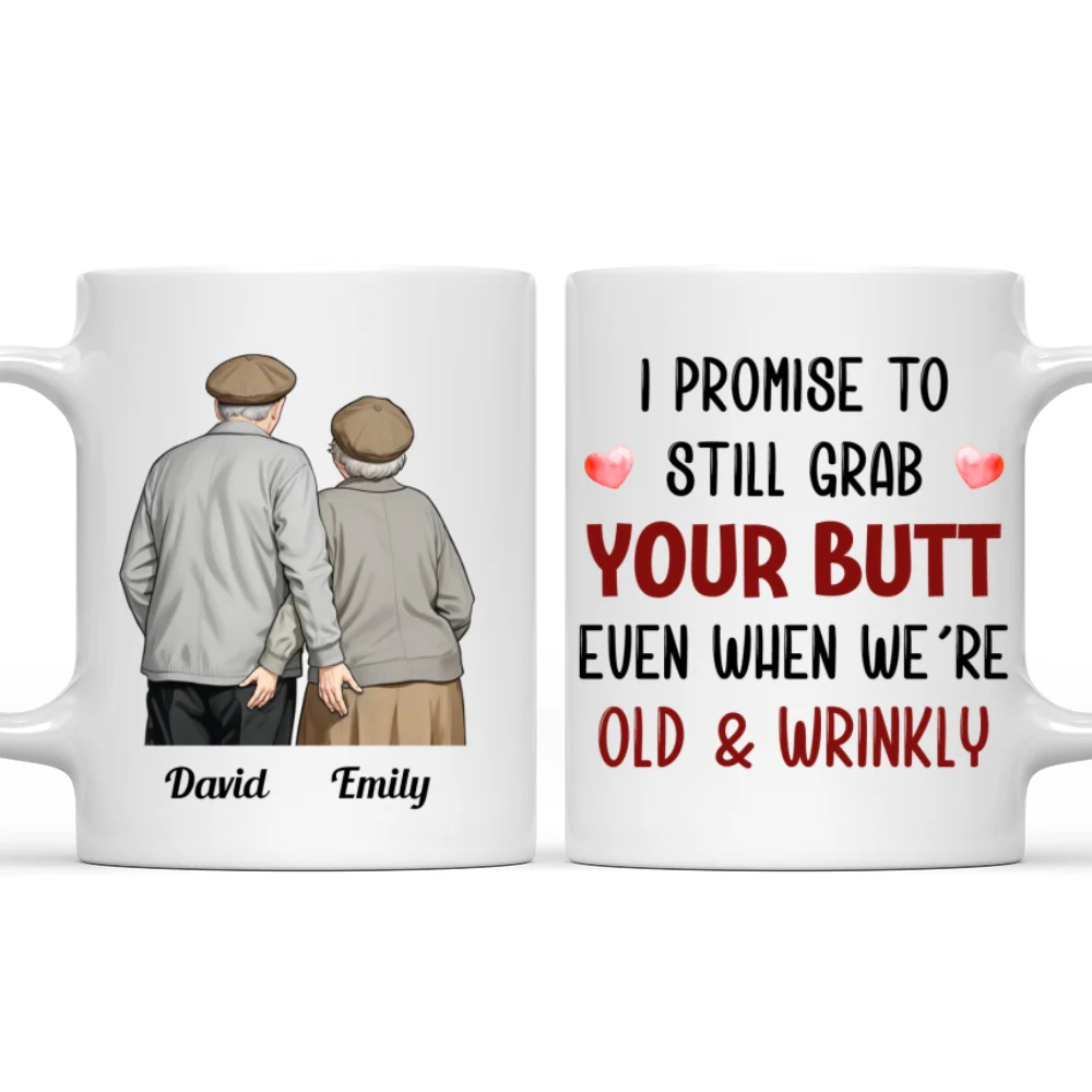 Still Grab Your Butt - Personalized Custom Coffee Mug - Image 4
