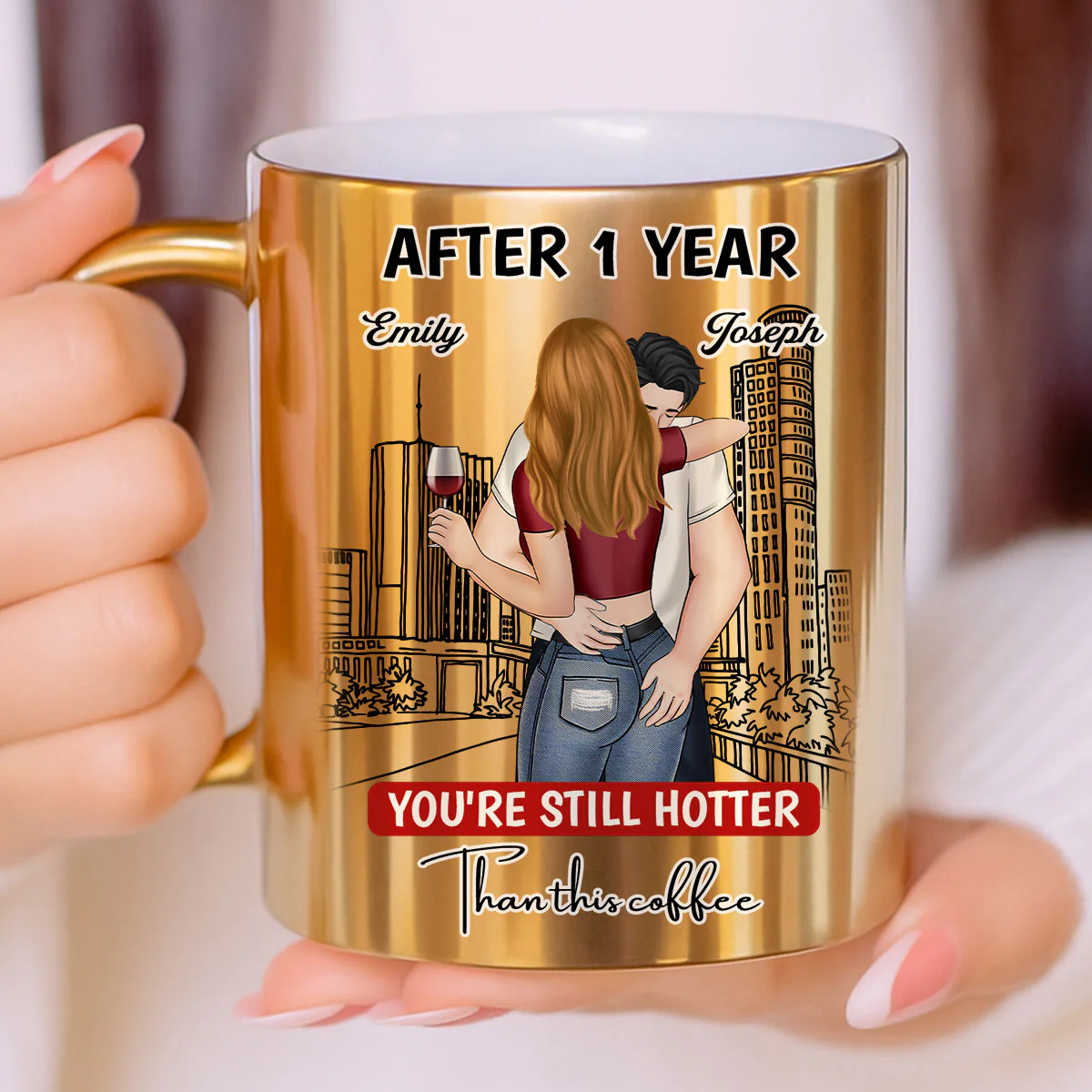 Still Hotter Than Coffee - Personalized Custom Metallic Mug