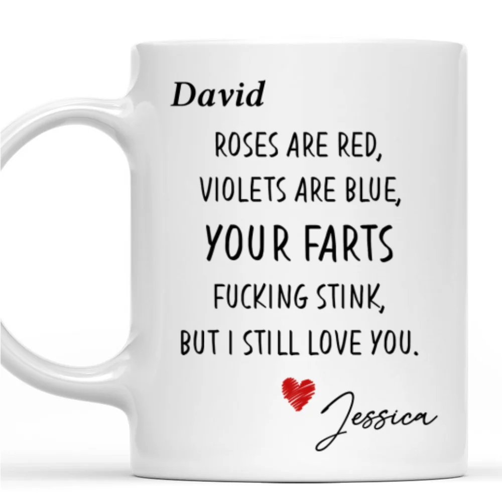 Still Love You Fart Machine - Personalized Custom Coffee Mug - Image 7