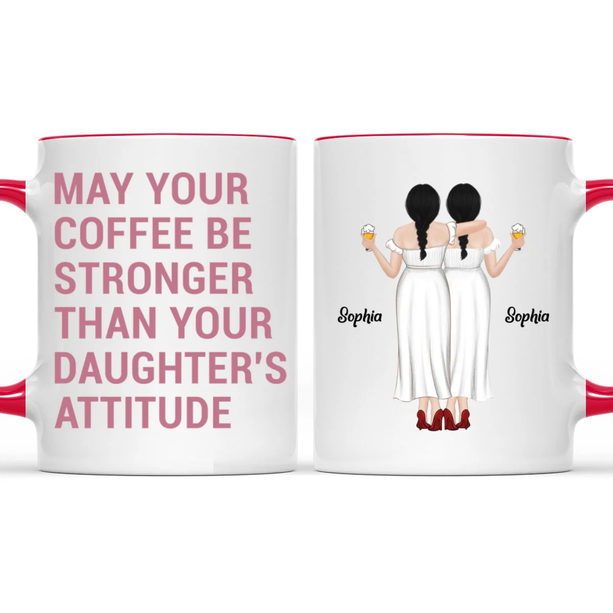 Strong Coffee, Stronger Daughters - Personalized Custom Accent Mug - Image 8