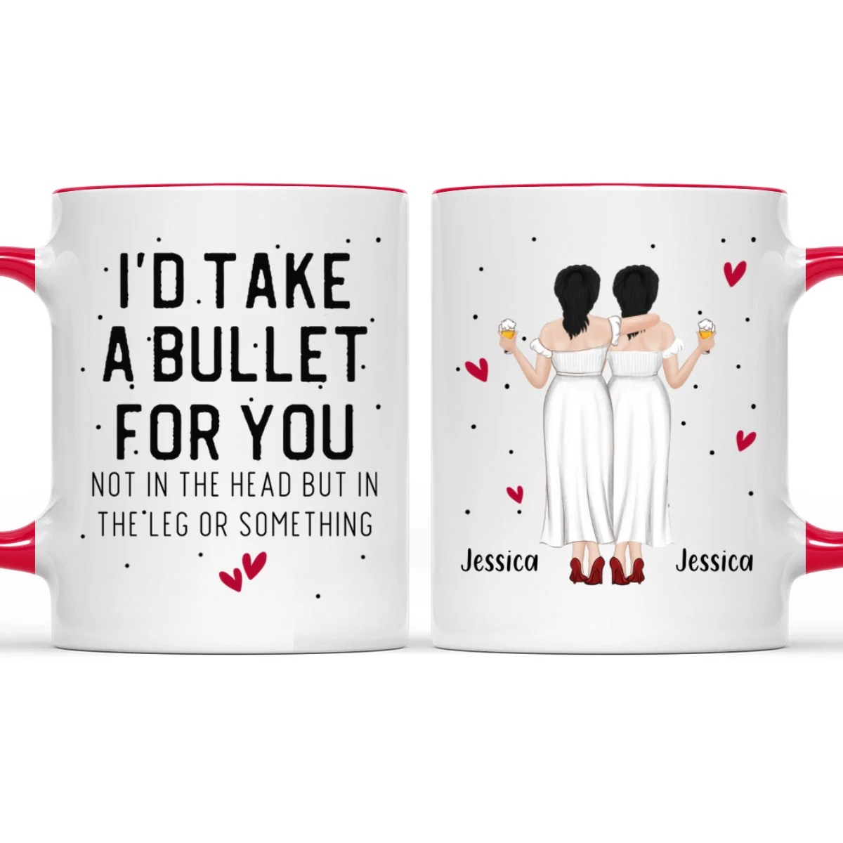 Take A Bullet For You - Personalized Custom Accent Mug - Image 10