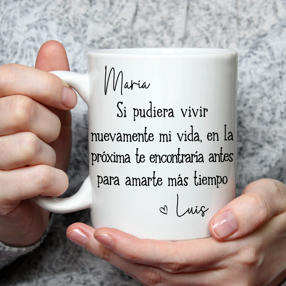 Te amaré siempre – Taza de café personalizada - Image 3