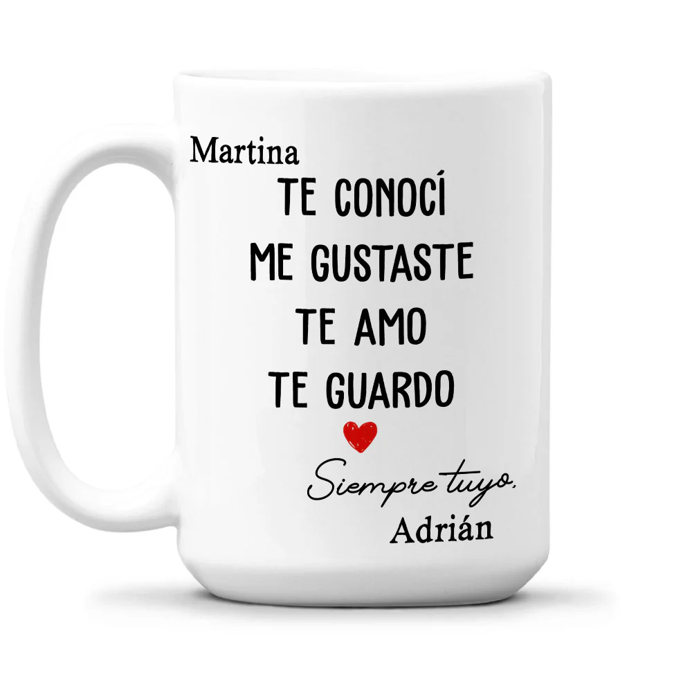 Te Conocí, Me Gustaste - Taza Personalizada de Café - Image 2