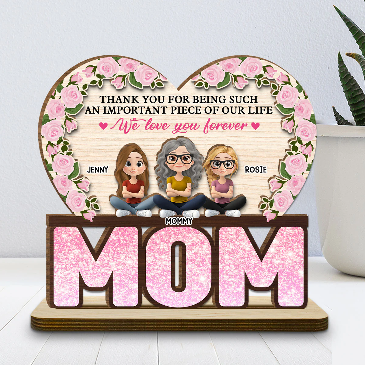 Thank You For Being Such An Important Piece Of My Life - Personalized Custom 2-Layer Wood Plaque With Flat Base - Image 2