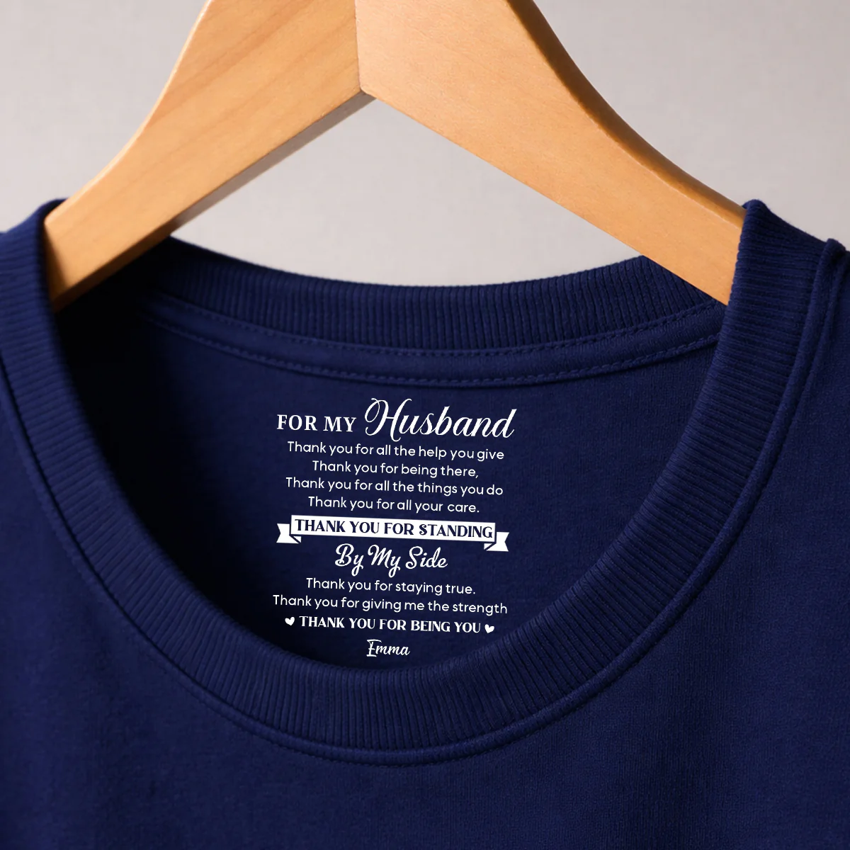 Thank You My Husband - Personalized Custom Inside Neck Print T-Shirt - Image 3