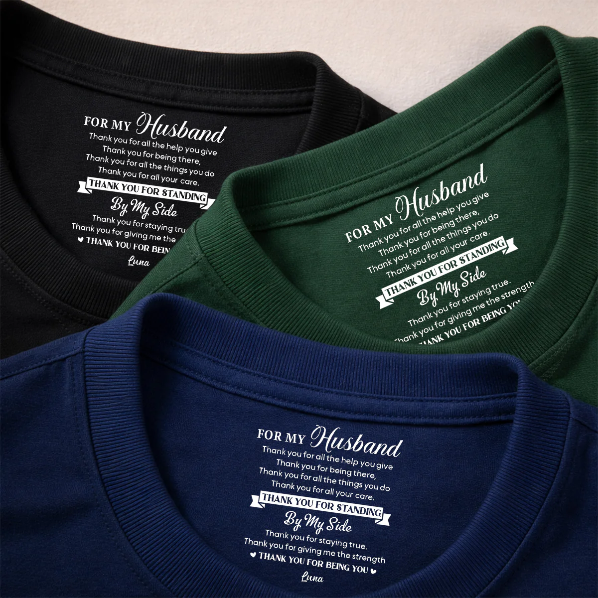 Thank You My Husband - Personalized Custom Inside Neck Print T-Shirt - Image 4