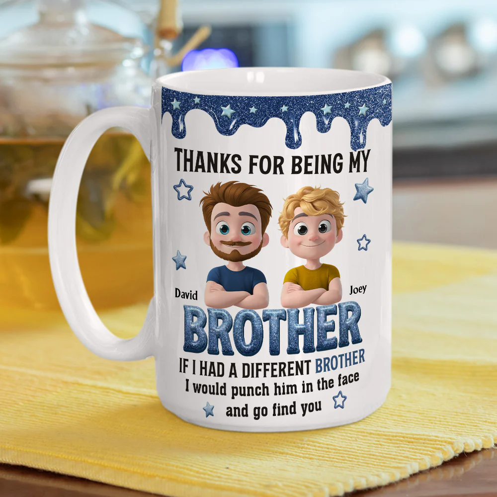 Thanks For Being My Brother - Personalized Custom Coffee Mug - Image 5