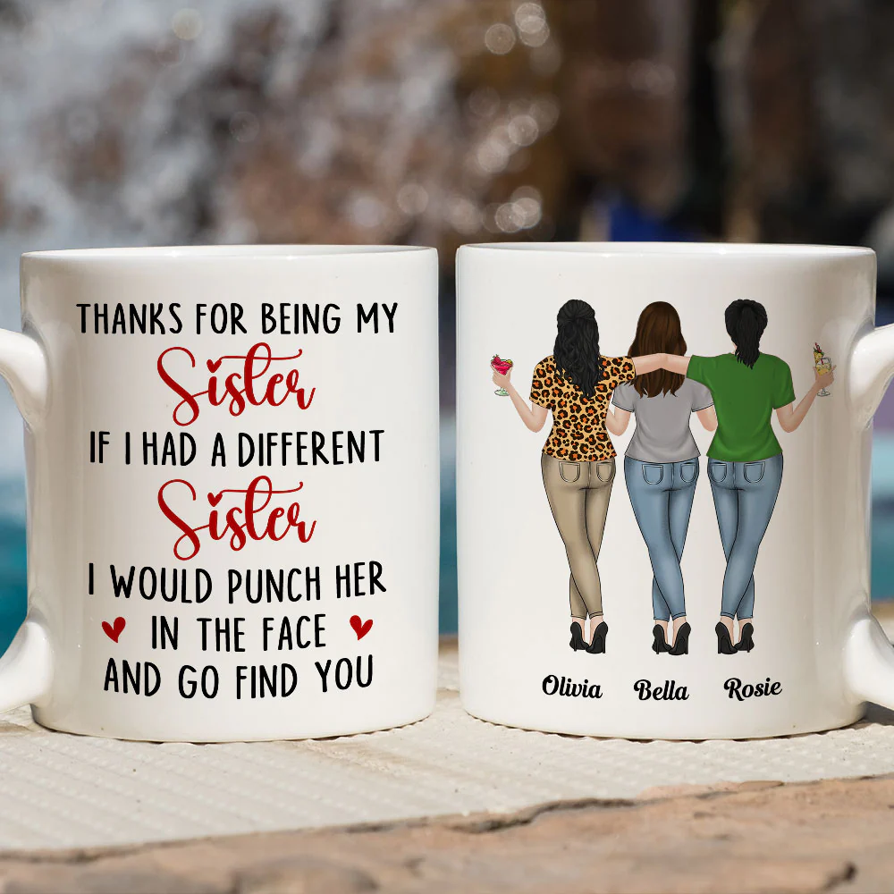 Thanks For Being My Sister - Personalized Custom Coffee Mug - Image 2