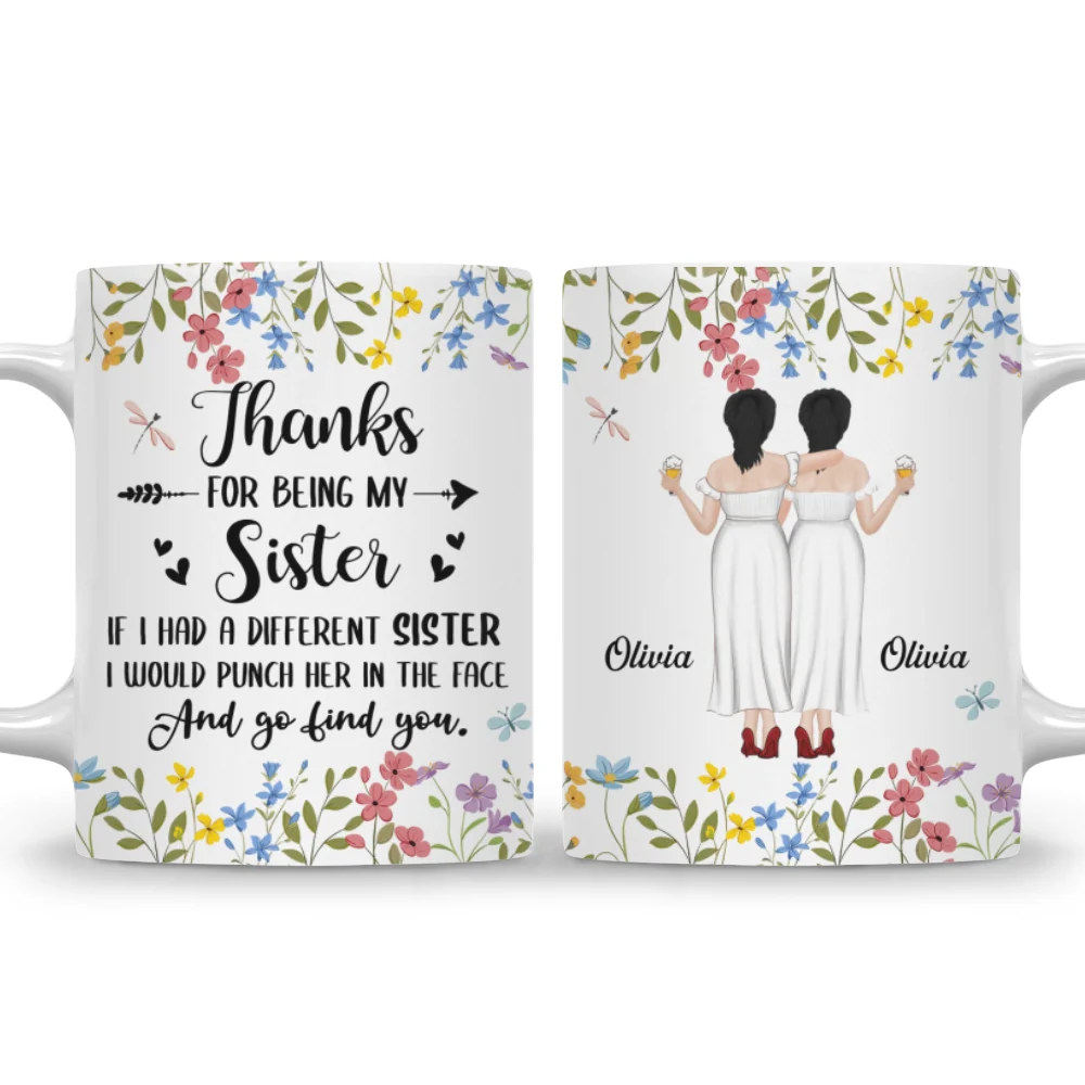 Thanks For Being My Sister - Personalized Custom Coffee Mug - Image 4