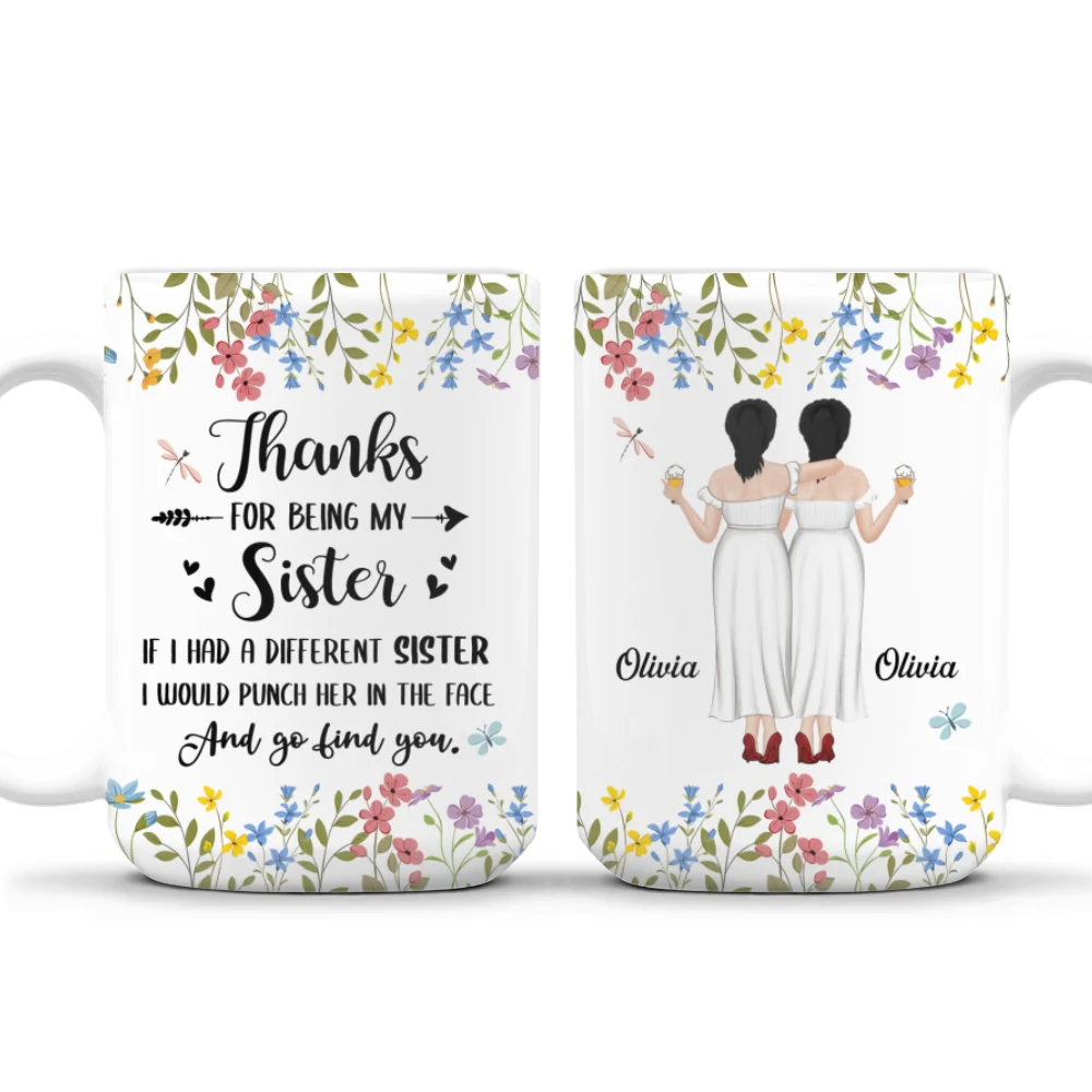 Thanks For Being My Sister - Personalized Custom Coffee Mug - Image 7