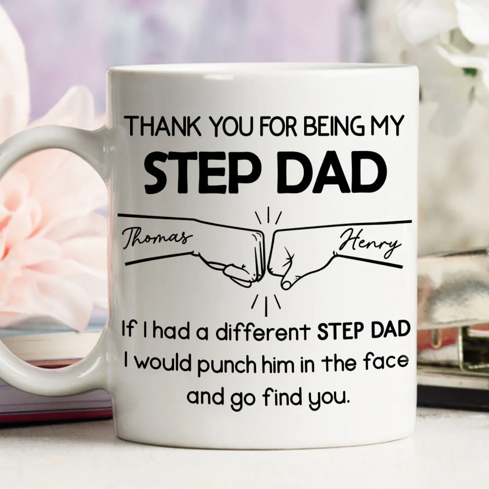 Thanks For Being My Step Dad - Personalized Custom Coffee Mug - Image 5