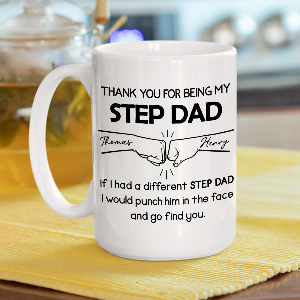 Thanks For Being My Step Dad - Personalized Custom Coffee Mug - Image 8