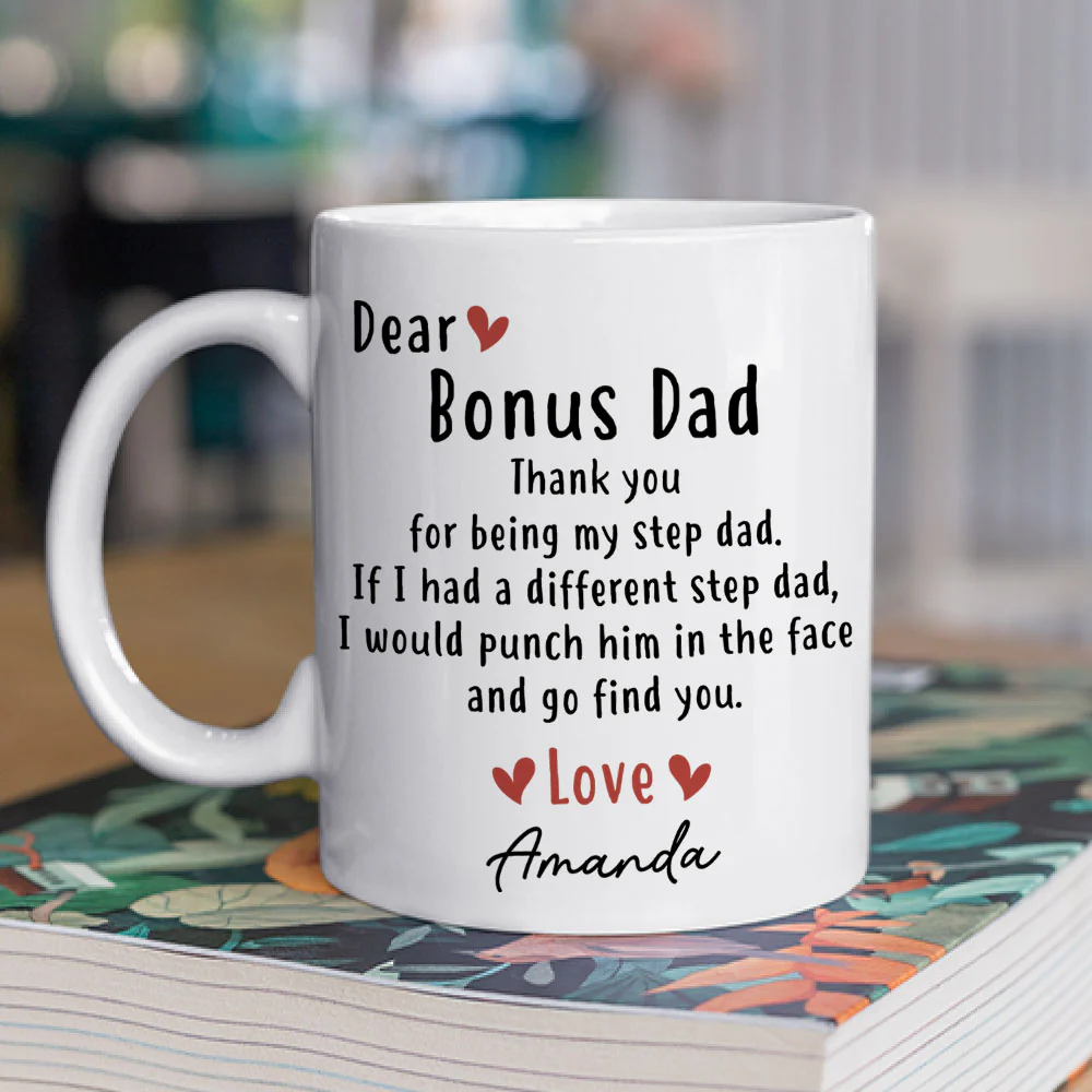 Thanks For Being My Step Dad - Personalized Custom Coffee Mug - Image 3