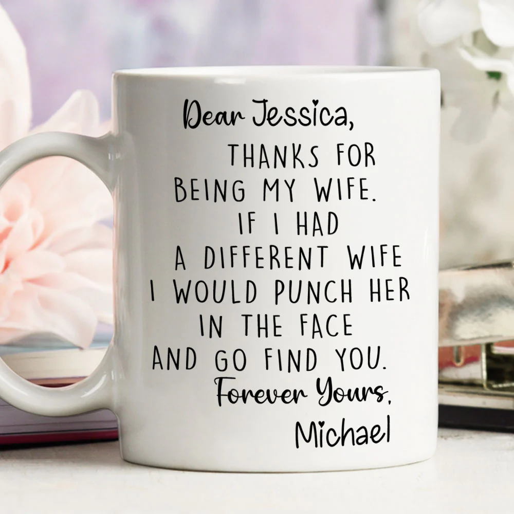 Thanks For Being My Wife - Personalized Custom Coffee Mug - Image 4