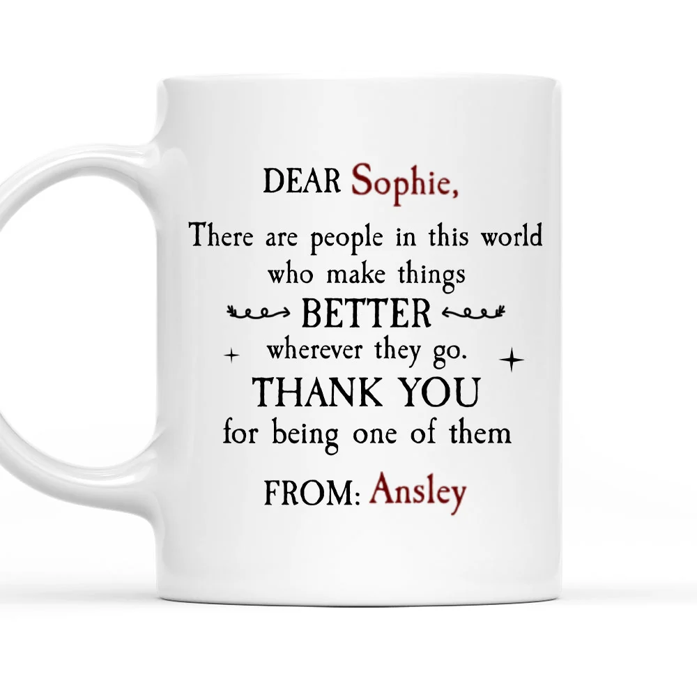 Thanks For Being One Of Them - Personalized Custom Coffee Mug - Image 6