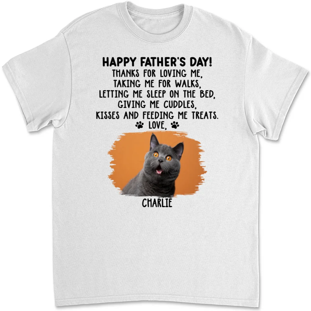 Thanks For Loving Me Cat Dad Photo - Personalized Custom Unisex T-Shirt - Image 4