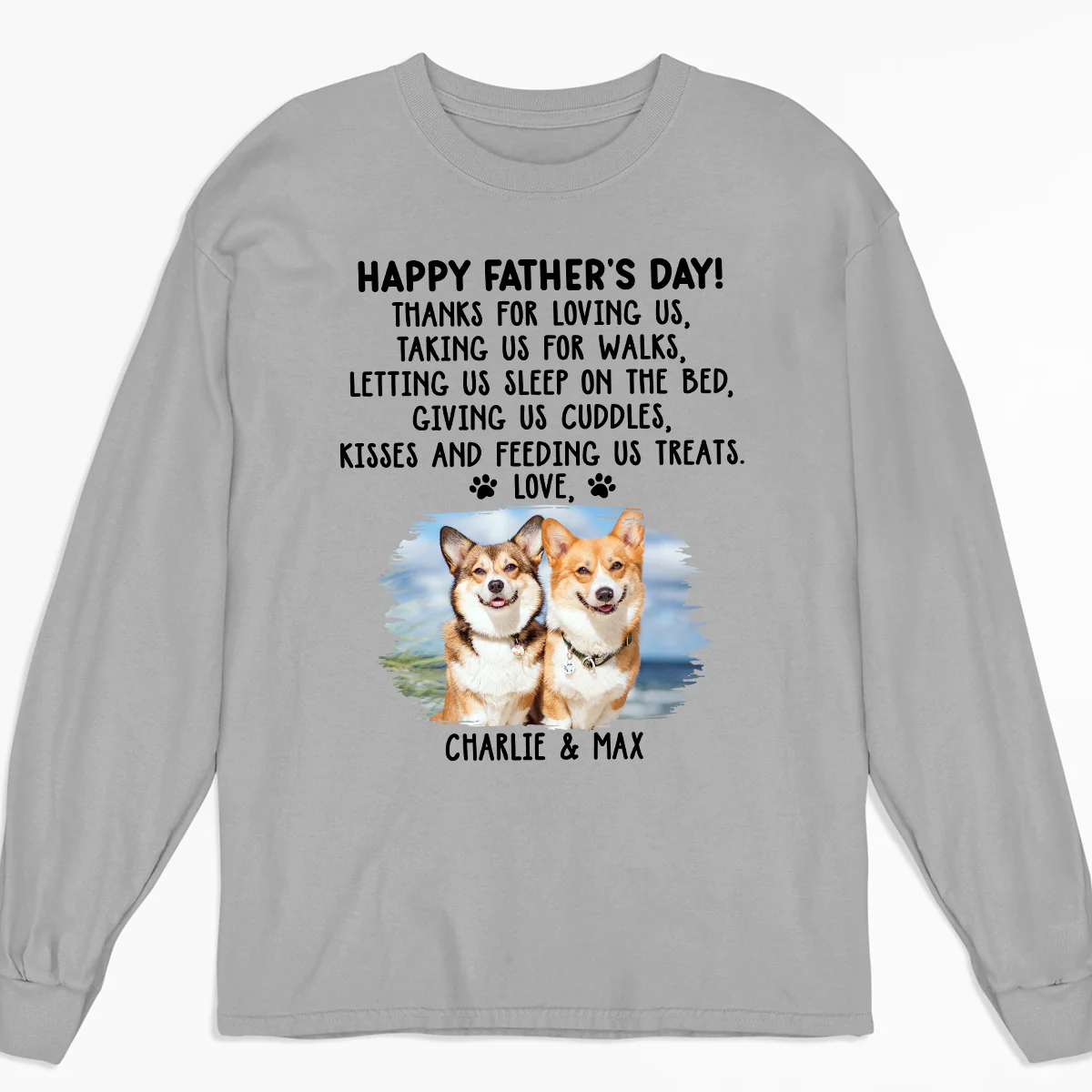 Thanks For Loving Me Dad Photo - Personalized Custom Long Sleeve T-Shirt