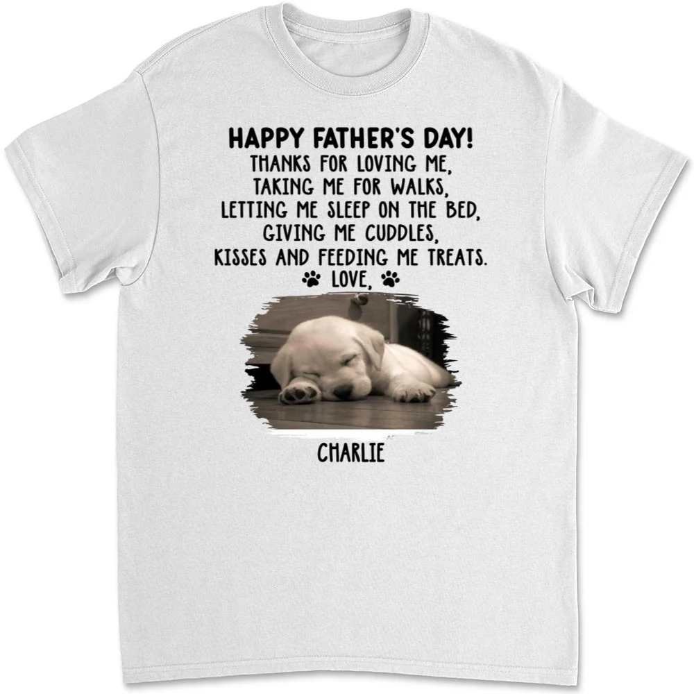 Thanks For Loving Me Dad Photo - Personalized Custom Unisex T-Shirt - Image 5